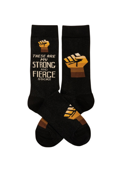 SOCKS - THESE ARE MY STRONG AND FIERCE SOCKS