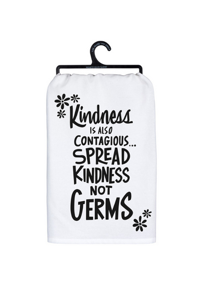 KITCHEN TOWEL -  SPREAD KINDNESS NOT GERMS
